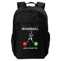 Phone Screen Baseball Is Calling And I Must Go Daily Commute Backpack
