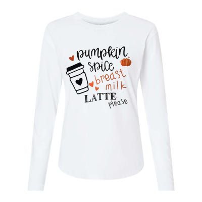 Pumpkin Spice Breast Milk Latte Please Womens Cotton Relaxed Long Sleeve T-Shirt