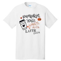 Pumpkin Spice Breast Milk Latte Please Tall T-Shirt