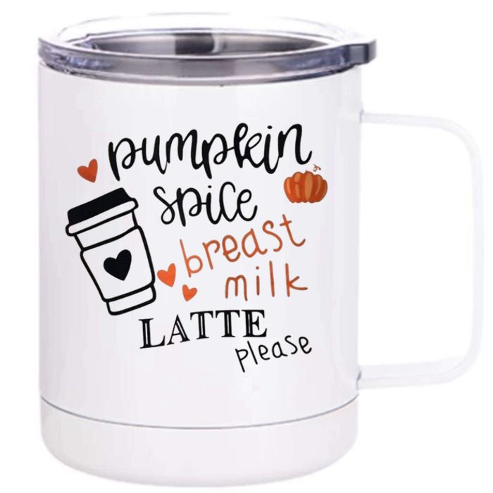 Pumpkin Spice Breast Milk Latte Please 12 oz Stainless Steel Tumbler Cup