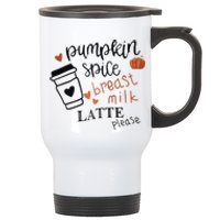 Pumpkin Spice Breast Milk Latte Please Stainless Steel Travel Mug