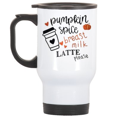 Pumpkin Spice Breast Milk Latte Please Stainless Steel Travel Mug