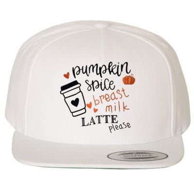 Pumpkin Spice Breast Milk Latte Please Wool Snapback Cap