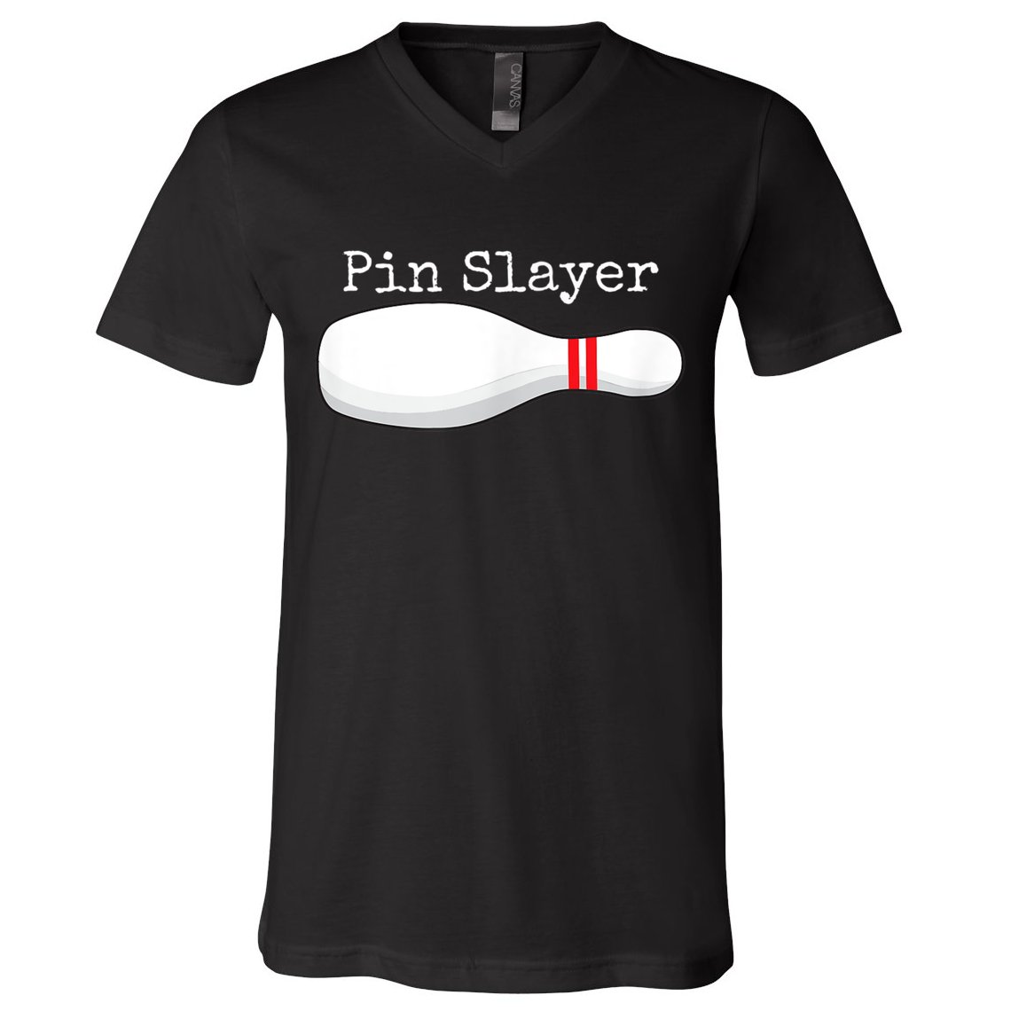 Pin Slayer Bowling Funny Graphic Strikes Turkeys V-Neck T-Shirt
