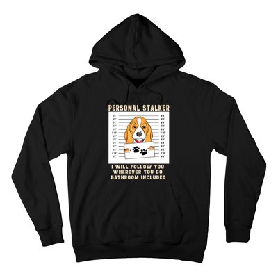 Personal Stalker Beagle Dog Arrested Jail Photo Funny Hoodie