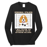 Personal Stalker Beagle Dog Arrested Jail Photo Funny Long Sleeve Shirt