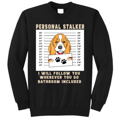 Personal Stalker Beagle Dog Arrested Jail Photo Funny Sweatshirt