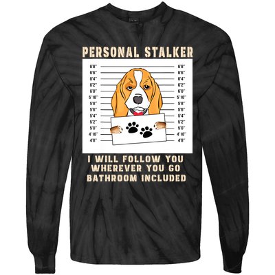 Personal Stalker Beagle Dog Arrested Jail Photo Funny Tie-Dye Long Sleeve Shirt