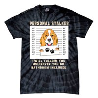 Personal Stalker Beagle Dog Arrested Jail Photo Funny Tie-Dye T-Shirt