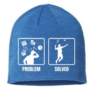 Problem Solved Badminton Player Badminton Sports Shuttlecock Gift Sustainable Beanie