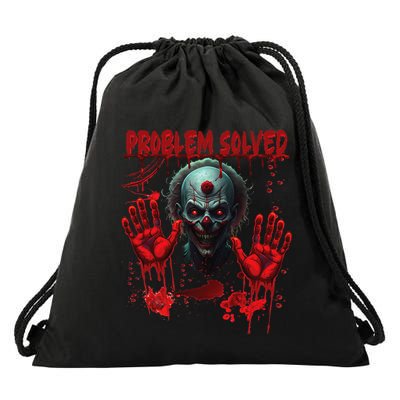 Problem Solved Bloody Hands Costume Clown Halloween Drawstring Bag