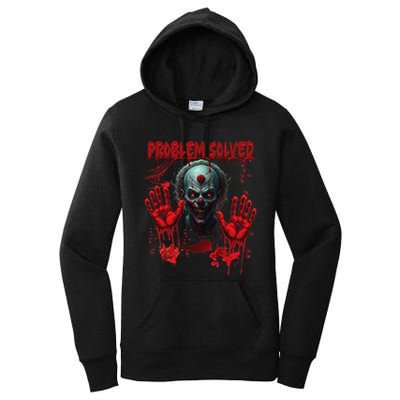 Problem Solved Bloody Hands Costume Clown Halloween Women's Pullover Hoodie