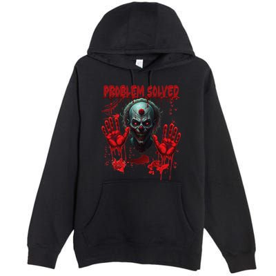 Problem Solved Bloody Hands Costume Clown Halloween Premium Pullover Hoodie