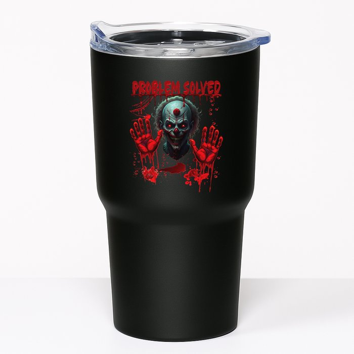 Problem Solved Bloody Hands Costume Clown Halloween Tumbler