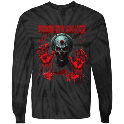 Problem Solved Bloody Hands Costume Clown Halloween Tie-Dye Long Sleeve Shirt