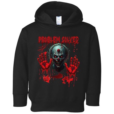 Problem Solved Bloody Hands Costume Clown Halloween Toddler Hoodie