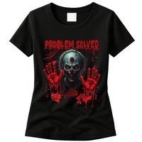 Problem Solved Bloody Hands Costume Clown Halloween Womens T-Shirt