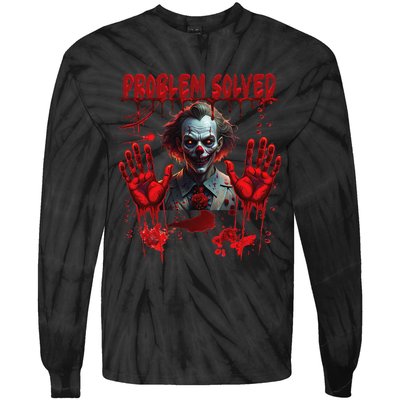 Problem Solved Bloody Hands Costume Clown Halloween Tie-Dye Long Sleeve Shirt