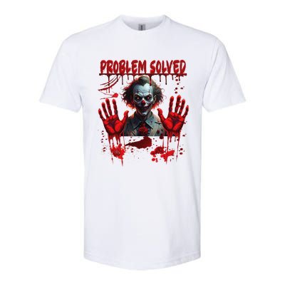 Problem Solved Bloody Hands Costume Clown Halloween Softstyle CVC T-Shirt