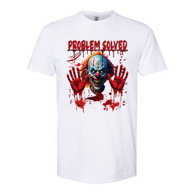 Problem Solved Bloody Hands Costume Clown Halloween Softstyle CVC T-Shirt