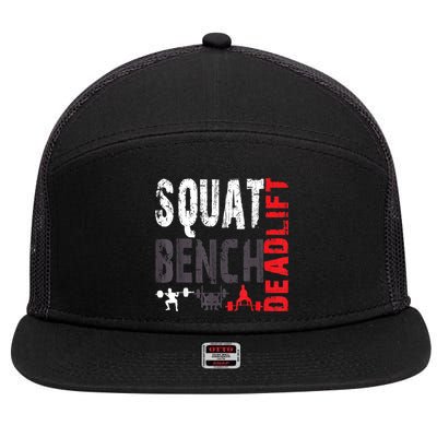 Powerlifting, Squat, Bench, Deadlift, Weightlifting Gift 7 Panel Mesh Trucker Snapback Hat