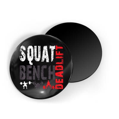 Powerlifting, Squat, Bench, Deadlift, Weightlifting Gift Magnet