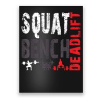 Powerlifting, Squat, Bench, Deadlift, Weightlifting Gift Poster