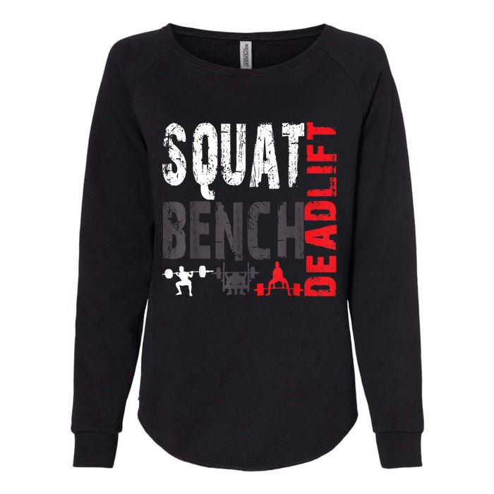 Powerlifting, Squat, Bench, Deadlift, Weightlifting Gift Womens California Wash Sweatshirt