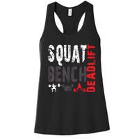 Powerlifting, Squat, Bench, Deadlift, Weightlifting Gift Women's Racerback Tank