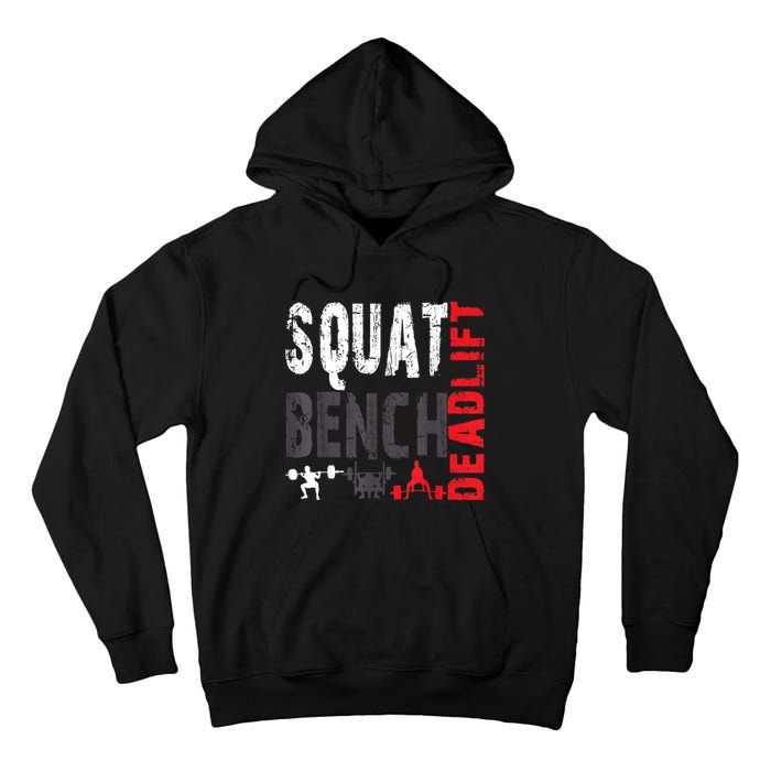 Powerlifting, Squat, Bench, Deadlift, Weightlifting Gift Tall Hoodie