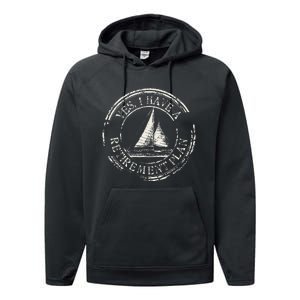 Plain Sailing Boat Retirement Plan Gift Design Idea Performance Fleece Hoodie