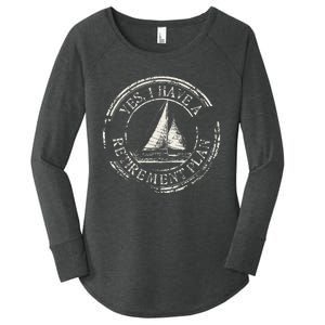 Plain Sailing Boat Retirement Plan Gift Design Idea Women's Perfect Tri Tunic Long Sleeve Shirt