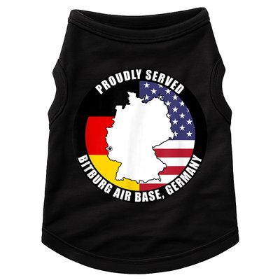 Proudly Served Bitburg Air Base Germany Military Veteran Doggie Tank