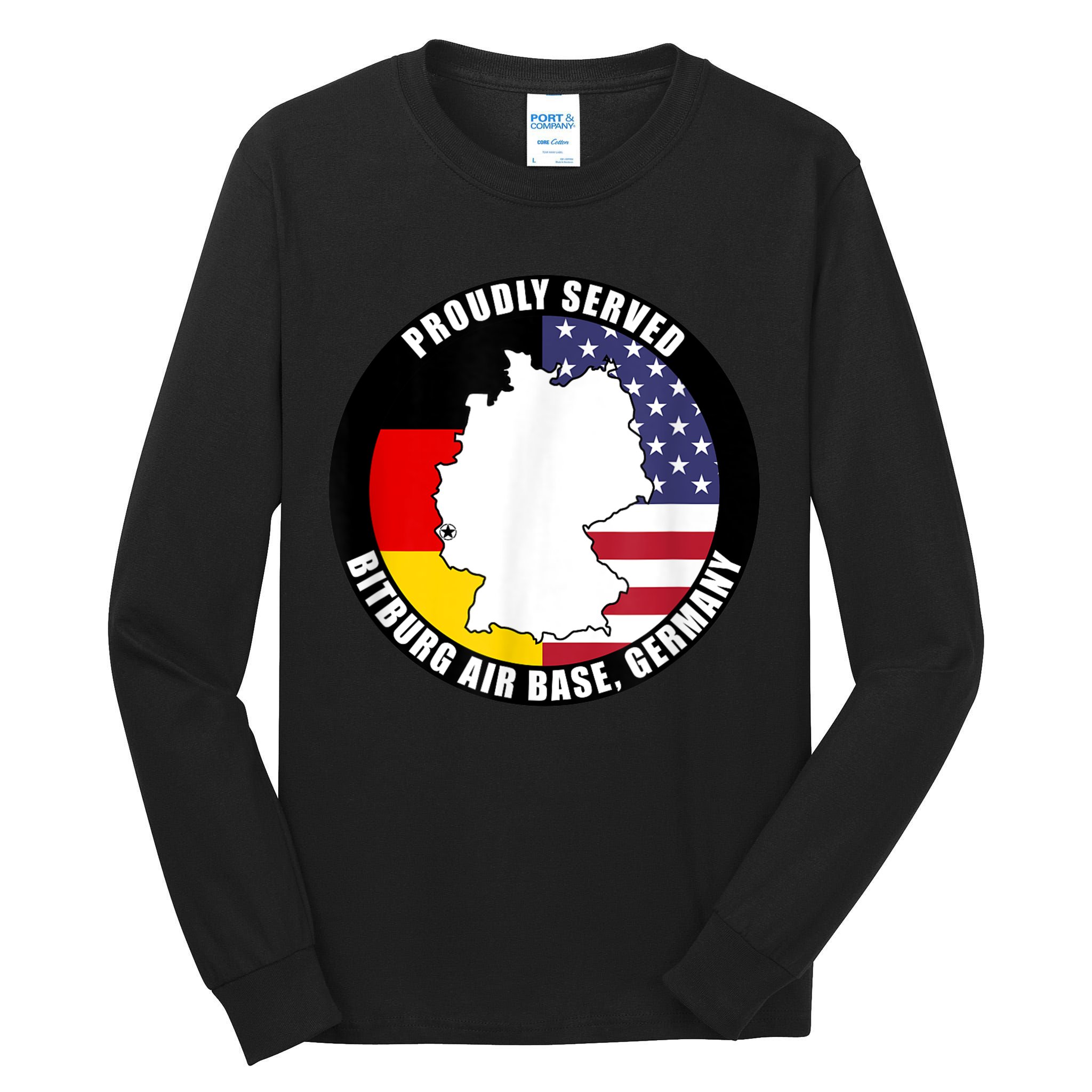 Proudly Served Bitburg Air Base Germany Military Veteran Tall Long Sleeve T-Shirt