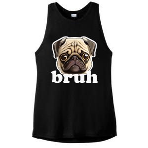 Pug Says Bruh Funny Humorous Pet Dog Ladies PosiCharge Tri-Blend Wicking Tank