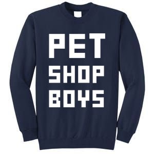 Pet Shop Boy Tall Sweatshirt