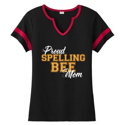 Proud Spelling Bee Mom For Proud Moms Of Spelling Bee Champs Gift Ladies Halftime Notch Neck Tee