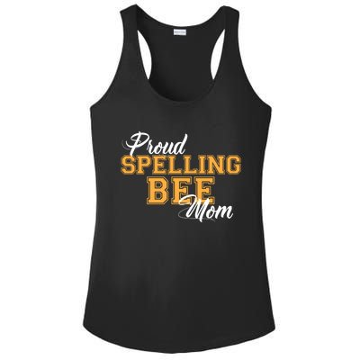 Proud Spelling Bee Mom For Proud Moms Of Spelling Bee Champs Gift Ladies PosiCharge Competitor Racerback Tank