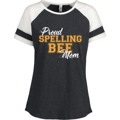 Proud Spelling Bee Mom For Proud Moms Of Spelling Bee Champs Gift Enza Ladies Jersey Colorblock Tee