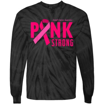 Pink Strong Breast Cancer Awareness Tie-Dye Long Sleeve Shirt