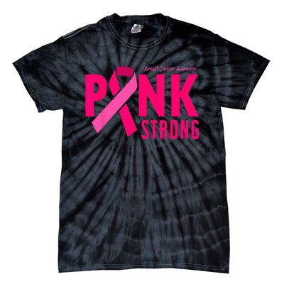 Pink Strong Breast Cancer Awareness Tie-Dye T-Shirt