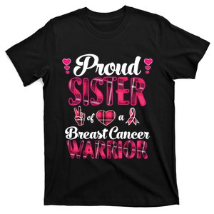 Proud Sister Breast Cancer Awareness Warrior Pink Ribbon T-Shirt