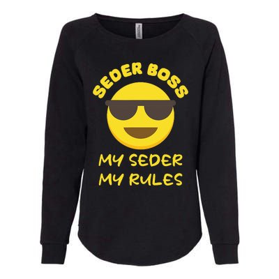 Passover Seder Boss My Rules Jewish Funny PESACH Matzah Womens California Wash Sweatshirt