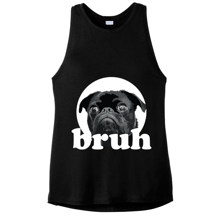 Pug Says Bruh Adorable Dog Funny Humor Fashion Ladies PosiCharge Tri-Blend Wicking Tank