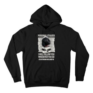 Personal Stalker Black Standard Poodle Sweatshirt Hoodie