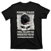 Personal Stalker Black Standard Poodle Sweatshirt T-Shirt