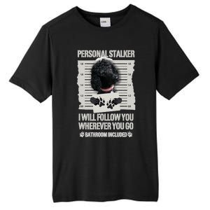 Personal Stalker Black Standard Poodle Sweatshirt Tall Fusion ChromaSoft Performance T-Shirt