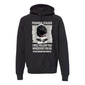 Personal Stalker Black Standard Poodle Sweatshirt Premium Hoodie