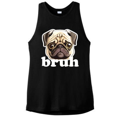 Pug Says Bruh Funny Humorous Pet Dog Ladies PosiCharge Tri-Blend Wicking Tank