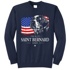 Proud Saint Bernard Dad American Flag Patriotic Dog Gift Tall Sweatshirt